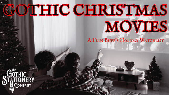 Gothic Christmas Movies: A Film Buff's Holiday Watchlist
