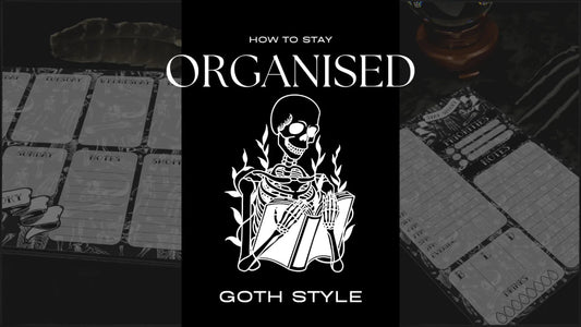 Organising the Spooky: A Gothic Guide to Staying Hauntingly Organised - The Gothic Stationery Company