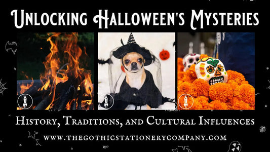 Unlocking Halloween's Mysteries: History, Traditions, and Cultural Influences - The Gothic Stationery Company
