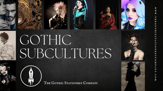 What is Gothic Subculture? 13 Subcultures To Explore - The Gothic Stationery Company