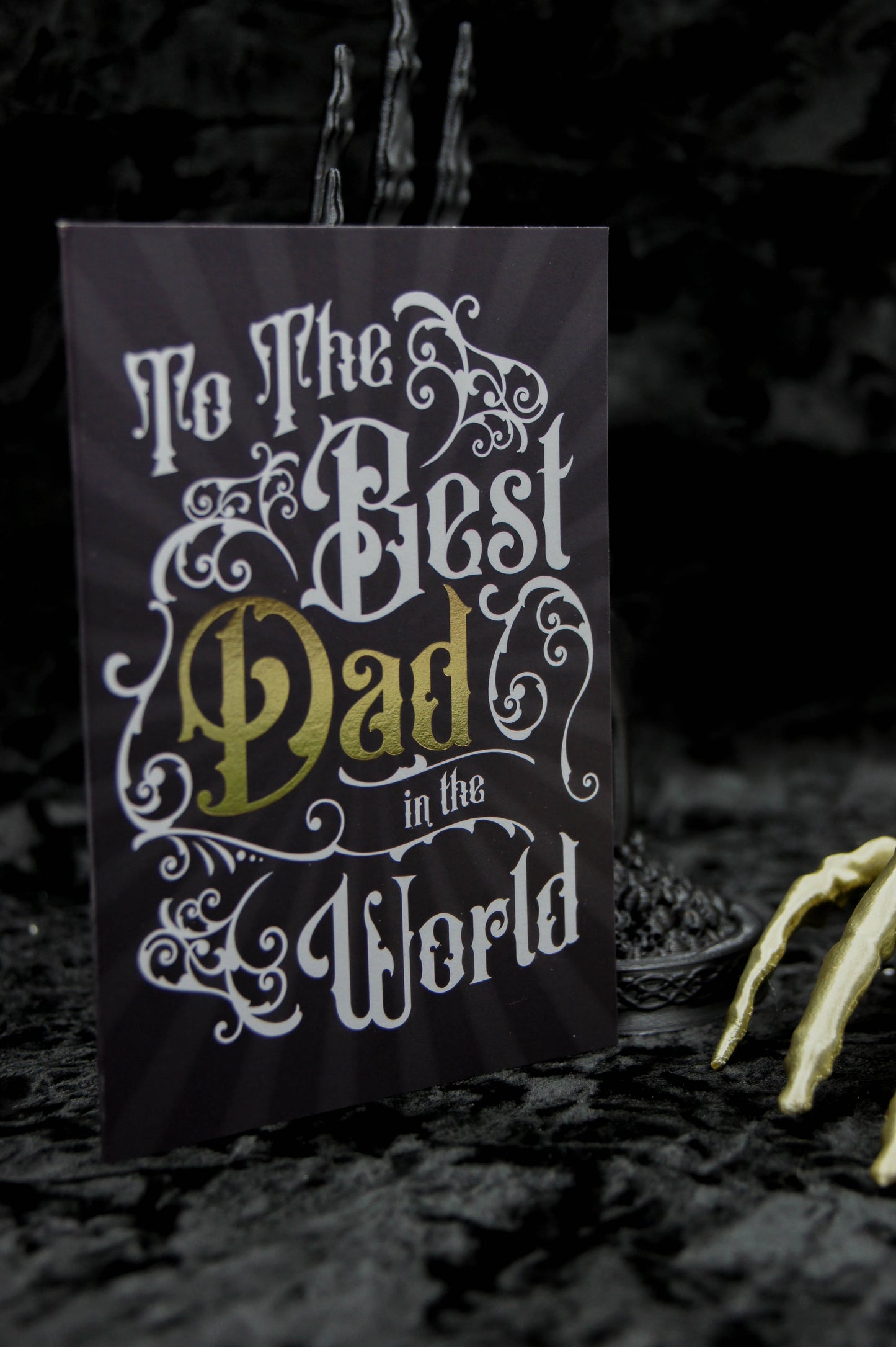 Best Dad In The World Greetings Card - Gothic Fathers Day Card