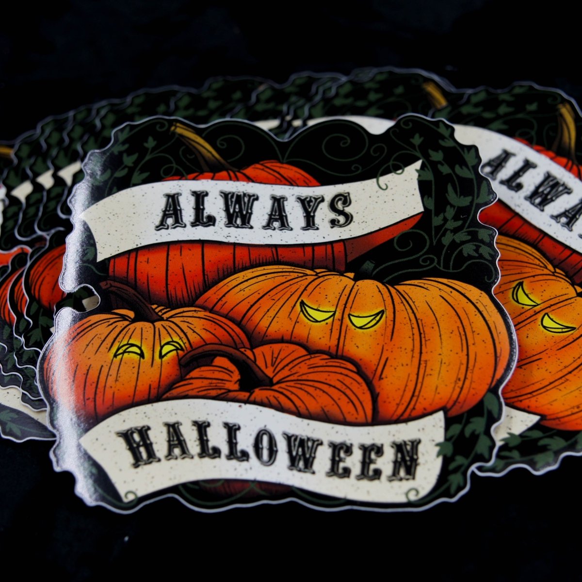 close up of Always Halloween Vinyl Sticker
