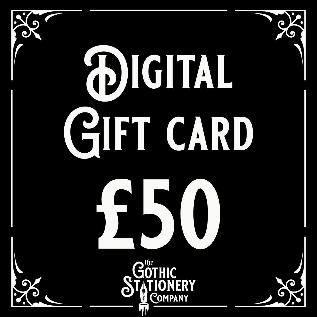 Digital Gothic Stationery Gift Card - The Gothic Stationery Company - gift card £50