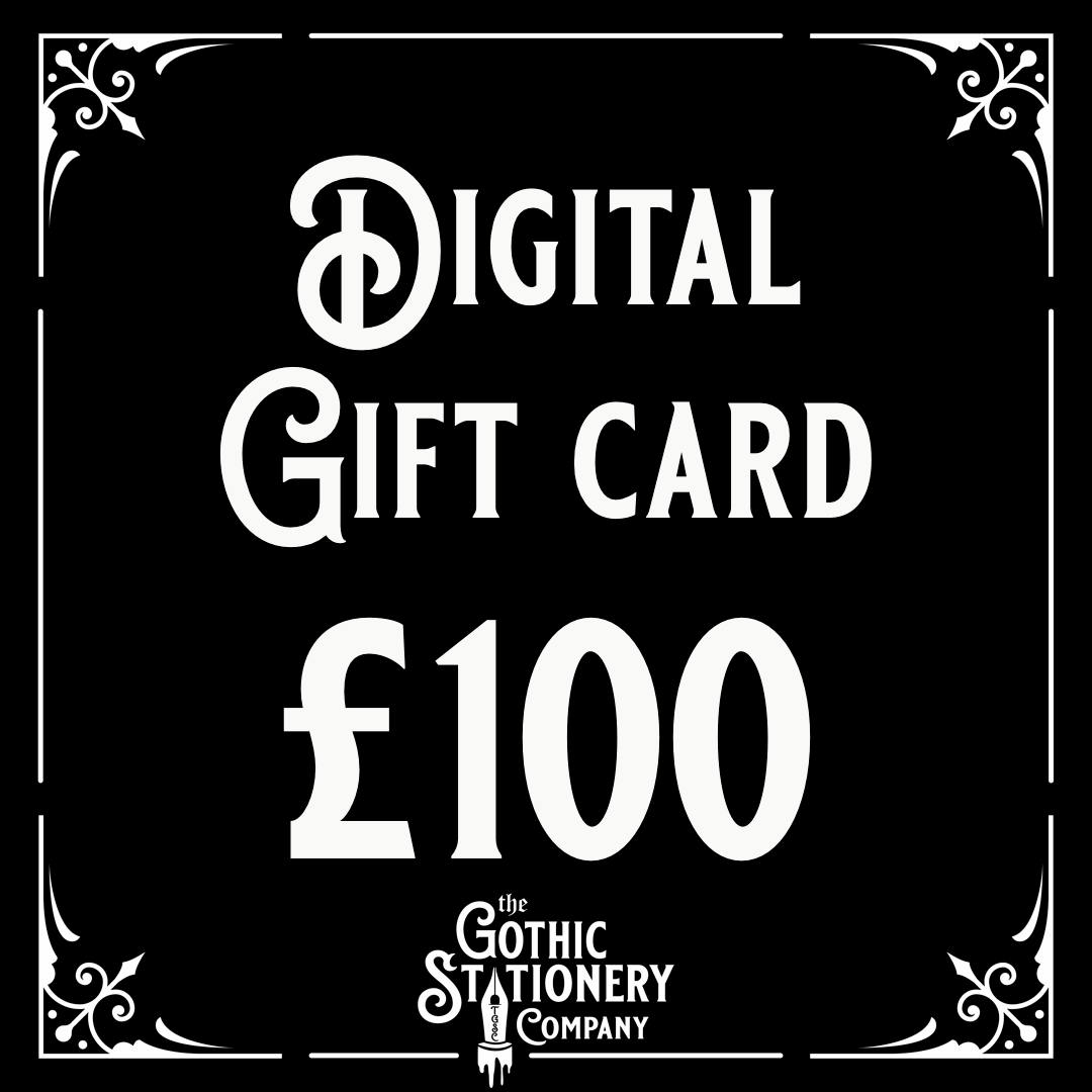 Digital Gothic Stationery Gift Card - The Gothic Stationery Company - gift card £100