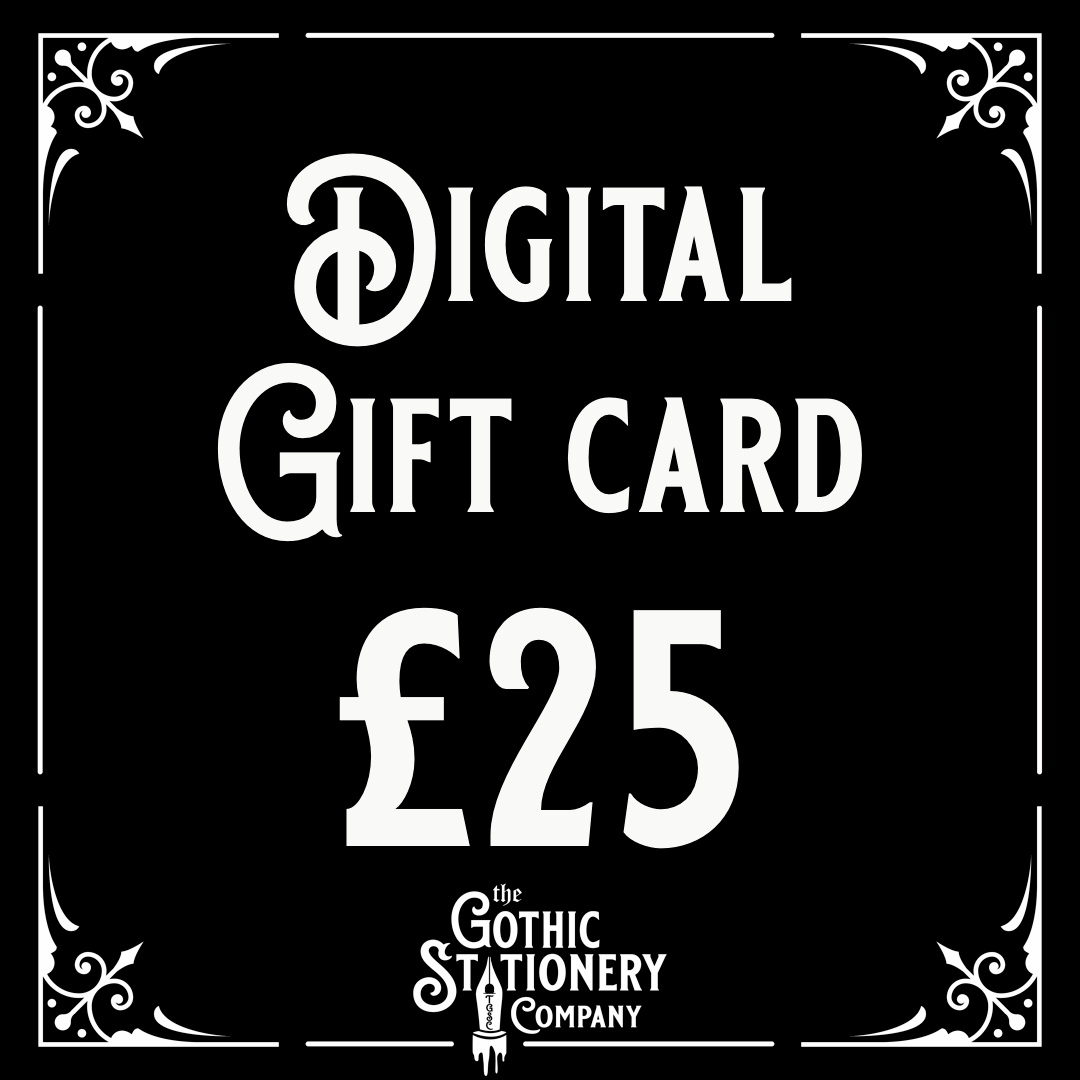 Digital Gothic Stationery Gift Card - The Gothic Stationery Company - gift card £25