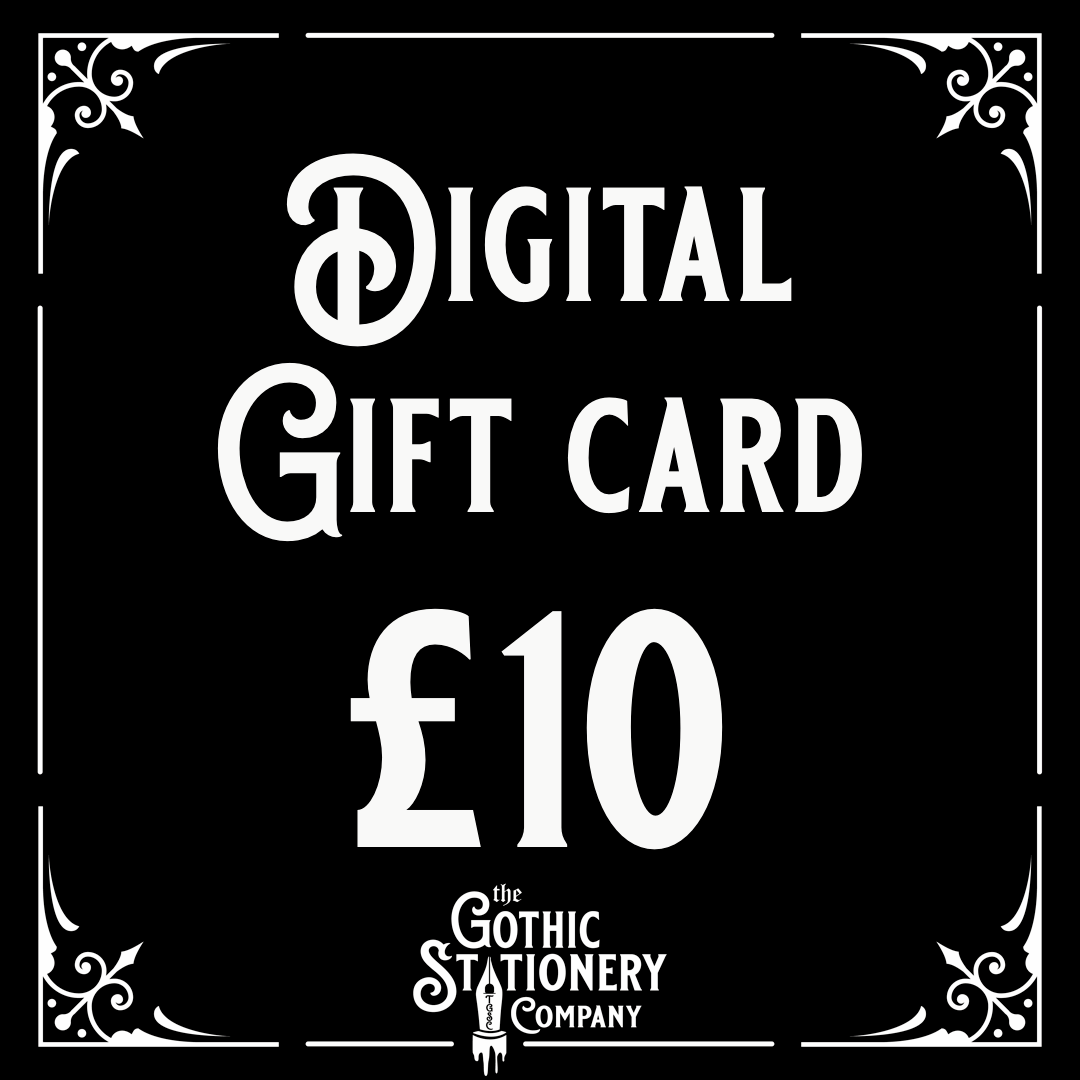 Digital Gothic Stationery Gift Card - The Gothic Stationery Company - gift card £10