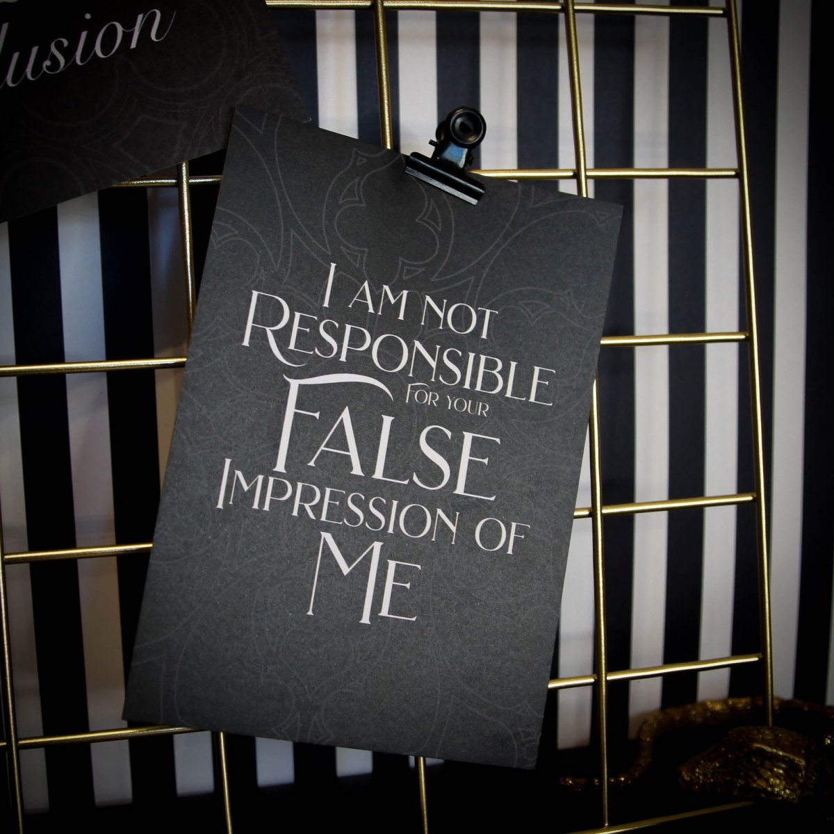 I Am Not Responsible For Your False Impression Of Me A6 Postcard Print