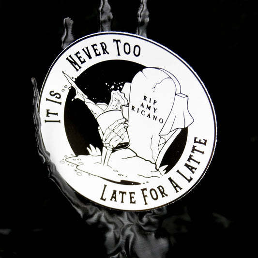 Never Too Late For A Latte Coffee Vinyl Sticker