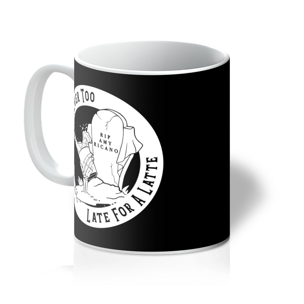 Never Too Late For A Latte Mug - The Gothic Stationery Company - Homeware